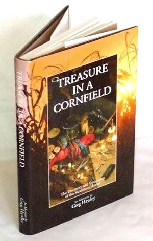 Seller image for Treasure In A Cornfield; The Discovery and Excavation of the Steamboat 'Arabia' for sale by James Hulme Books