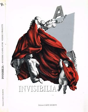 Seller image for Invisibilia. Rivedere i capolavori vedere i progetti for sale by Biblioteca di Babele