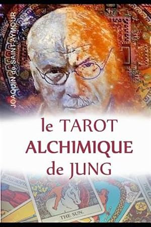 Seller image for Le Tarot Alchimique Du Jung -Language: french for sale by GreatBookPrices