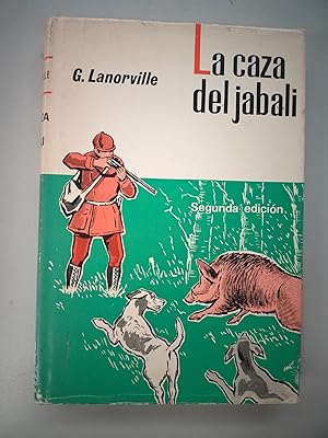 LA CAZA DEL JABALI