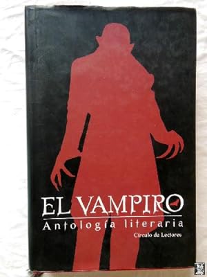 EL VAMPIRO. Antologia Literaria