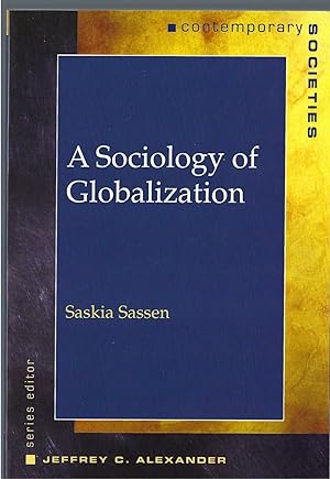 Immagine del venditore per A Sociology of Globalization venduto da BYTOWN BOOKERY
