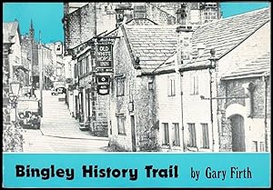 Image du vendeur pour Bingley History Trail mis en vente par Lazy Letters Books