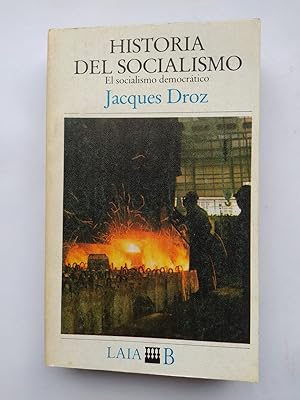 Imagen del vendedor de Historia del socialismo. (Un socialismo democrtico). a la venta por TraperaDeKlaus