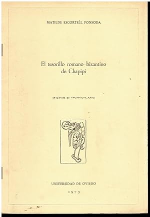 Imagen del vendedor de EL TESORILLO ROMANO-BIZANTINO DE CHAPIPI. a la venta por angeles sancha libros