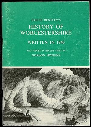 Immagine del venditore per Joseph Bentley's History of Worcestershire: Including a Section on Dudley and Its Mines and Canals venduto da Lazy Letters Books