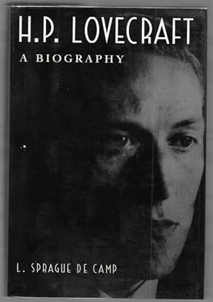 Seller image for H.P. Lovecraft a Biography by L. Sprague de Camp (First Edition) for sale by Heartwood Books and Art