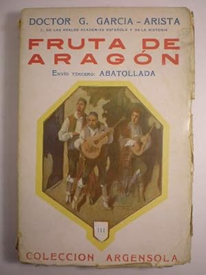 Fruta de Aragón. Envío cuarto: Esporgada. Cuentos y andanzas, folklore y costumbres