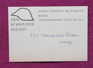 Bild des Verkufers fr Visitenkarte der Redaktion Ernst Herzig (d.i. Ernie Hearting), Basel, Gundeldingerstr. 209 "Der Schweizer Soldat" zum Verkauf von ANTIQUARIAT H. EPPLER