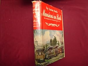 Seller image for Mansions on Rails. Inscribed by the author. The Folklore of the Private Railway Car. for sale by BookMine