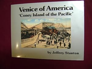 Imagen del vendedor de Venice of America 'Coney Island of the Pacific'. Signed by the author. a la venta por BookMine