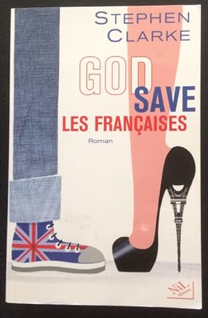 Seller image for God save les franaises (French Edition) for sale by Livres Norrois