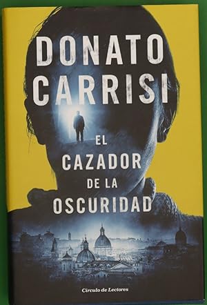 Seller image for El cazador de la oscuridad for sale by Librera Alonso Quijano