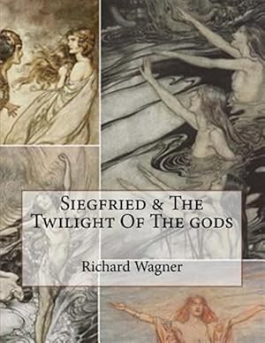 Bild des Verkufers fr Siegfried & the Twilight of the Gods zum Verkauf von GreatBookPrices