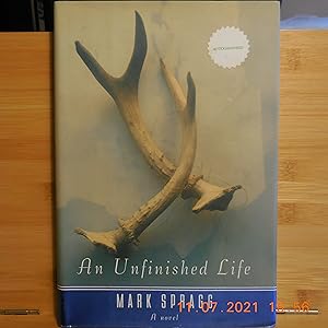 Seller image for An Unfinished Life for sale by Horton Colbert