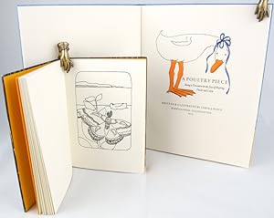 A Fowl Letter Book. Together with: A Poultry Piece, Being a Discourse on the Joys of Raising Duck...