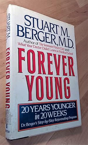 Bild des Verkufers fr Forever Young, 20 Years Younger in 20 Weeks zum Verkauf von Llibres Bombeta