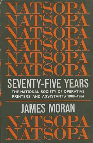 NATSOPA : Seventy Five Years