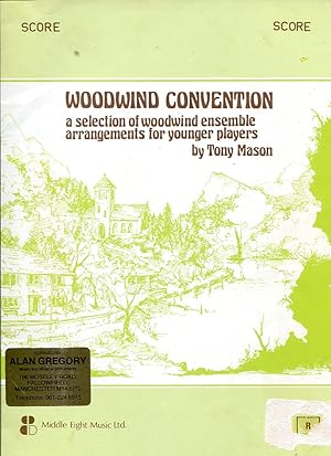 Woodwind convention: A selection of woodwind ensemble arrangements for younger Players