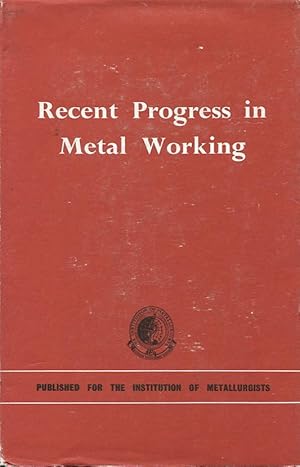 Seller image for Recent Progress in Metal Working for sale by Godley Books