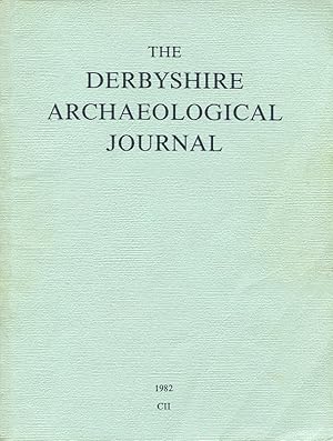 Bild des Verkufers fr The Derbyshire Archaeological Journal Volume CII 1983 zum Verkauf von Godley Books