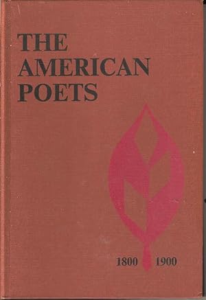 Seller image for The American Poets 1800 - 1900 for sale by Joy Norfolk, Deez Books