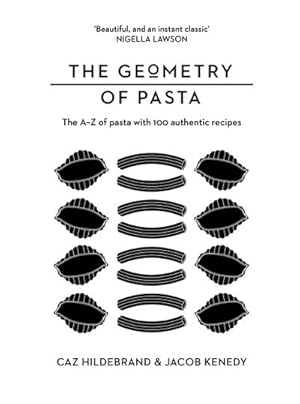 Bild des Verkufers fr The Geometry of Pasta zum Verkauf von AHA-BUCH GmbH