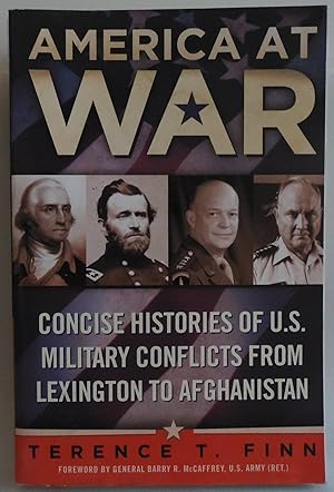 Imagen del vendedor de America at War: Concise Histories of U.S. Military Conflicts From Lexington to Afghanistan a la venta por Sklubooks, LLC