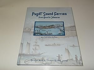 Imagen del vendedor de Puget Sound Ferries: From Canoe to Catamaran a la venta por Paradise Found Books