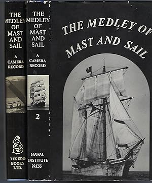 The Medley of Mast and Sail A Camera Record (Vol. 1 & 2)