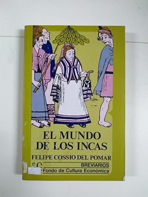 Bild des Verkufers fr El mundo de los incas zum Verkauf von Libros Ambig