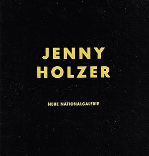 Jenny Holzer - Neue Nationalgalerie Berlin. Staatliche Museen zu Berlin - Preußischer Kulturbesitz.