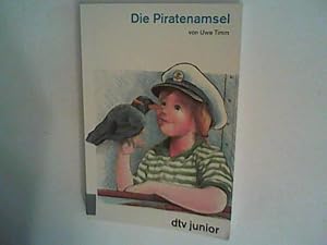 Bild des Verkufers fr Die Piratenamsel: Ein Kinderroman zum Verkauf von ANTIQUARIAT FRDEBUCH Inh.Michael Simon