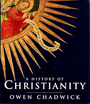 Seller image for A HISTORY OF CHRISTIANITY for sale by By The Way Books