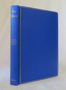 Seller image for THE NEW COVENANT COMMONLY CALLED THE NEW TESTAMENT OF OUR LORD AND SAVIOR JESUS CHRIST: (Revised Standard Version) for sale by By The Way Books