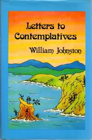 Seller image for LETTERS TO CONTEMPLATIVES for sale by By The Way Books