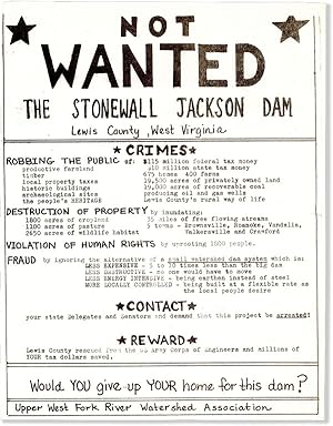 [Broadside] Not Wanted / the Stonewall Jackson Dam / Lewis County, West Virginia