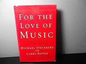 Immagine del venditore per For the Love of Music: Invitations to Listening venduto da Eastburn Books