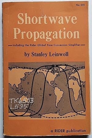 Seller image for Shortwave propagation [including the Rider global time conversion simplifier] (A Rider publication) for sale by MyLibraryMarket