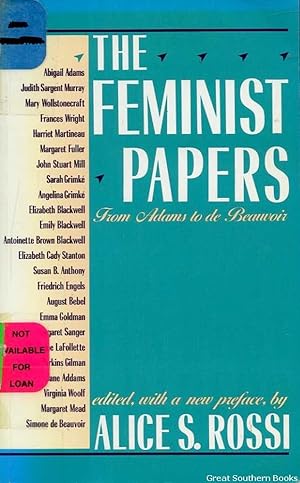 The Feminist Papers: From Adams to de Beauvoir