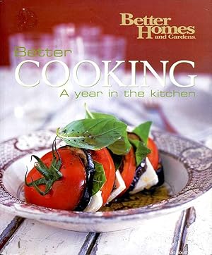 Better Cooking: A Year in the Kitchen