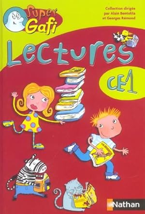 SUPER GAFI : lectures ; CE1 ; livre de l'élève