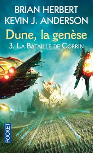 Bild des Verkufers fr Dune, la gense. 3. La bataille de Corrin zum Verkauf von Chapitre.com : livres et presse ancienne