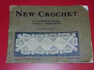 Image du vendeur pour New Crochet For Australasian Fancy Workers mis en vente par Serendipitous Ink