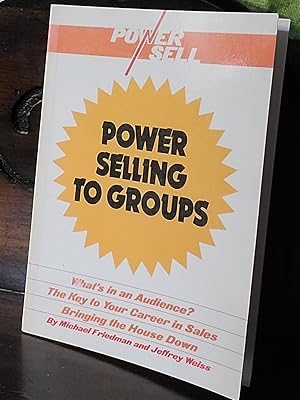 Seller image for Power Selling to Groups for sale by the good news resource