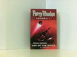 Ark of the Stars: Perry Rhodan: Lemuria 1