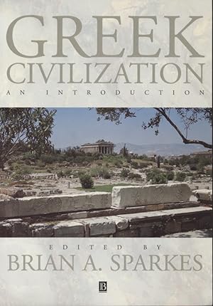 Imagen del vendedor de Greek Civilization: An Introduction. a la venta por Fundus-Online GbR Borkert Schwarz Zerfa