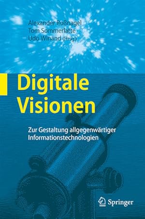 Seller image for Digitale Visionen: Zur Gestaltung allgegenwrtiger Informationstechnologien for sale by Versandantiquariat Felix Mcke