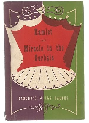 Hamlet and Miracle in the Gorbals - Sadler's Wells Ballet Books no 3