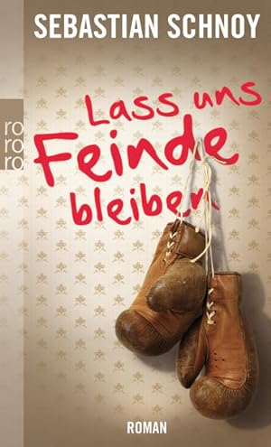 Seller image for Lass uns Feinde bleiben for sale by Versandantiquariat Felix Mcke